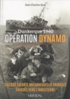 Image for OpeRation Dynamo : Dunkerque 1940 - 350000 Soldats Britanniques Et FrancAis Sont EVacues Vers L&#39;Angleterre