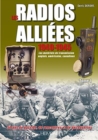 Image for Radios alliâees 1940-1945 - tome 1Tome 1,: Les matâeriels de transmission Anglais, Amâericain, Canadiens