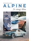 Image for Alpine : Le Sang Bleu