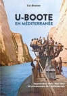 Image for U-Boote En Mediterranee  Tome 1