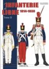 Image for L&#39;Infanterie De Ligne Tome 2