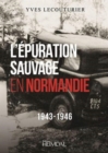 Image for L&#39;Epuration Sauvage En Normandie