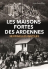 Image for Les Maisons Fortes Des Ardennes