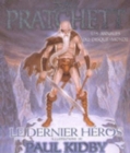 Image for Le dernier heros (Livre 23) - Illustre par Paul Kidby