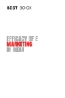 Image for Efficacy of E Marketing in India