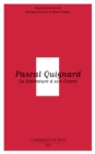 Image for Pascal Quignard [electronic resource] : la littérature à son Orient / sous la direction de Christian Doumet et Midori Ogawa.