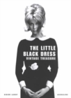 Image for The little black dress  : vintage treasure