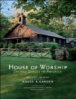 Image for House of Worship: Sacred Spaces in America