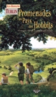 Image for Promenades Au Pays Des Hobbits: Itineraires a Travers La Comte De J.r.r. Tolkien