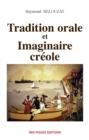 Image for Tradition orale et imaginaire creole