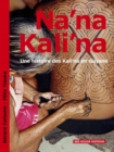 Image for Na&#39;Na Kali&#39;na
