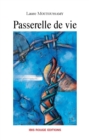 Image for Passerelle de Vie