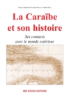 Image for La Caraibe et son histoire