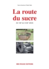 Image for La route du sucre