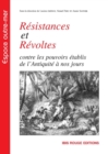 Image for Resistances et revoltes contre les pouvoirs etablis de l&#39;Antiquite a nos jours