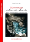 Image for Marronnage et diversite culturelle