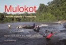 Image for Mulokot Lacs de legende d&#39;Amazonie