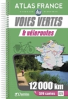 Image for France atlas voies vertes &amp; veloroutes - 12000km/570cartes