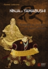 Image for Ninja et Yamabushi : Guerriers et sorciers du Japon feodal