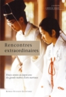 Image for Rencontres extraordinaires