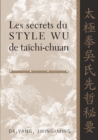 Image for Les secrets du style Wu de taichi-chuan