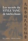 Image for Les secrets du style Yang de taichi-chuan