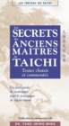 Image for Les secrets des maitres anciens de taichi