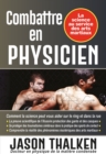 Image for Combattre en physicien