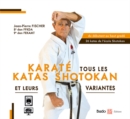 Image for Karate tous les katas Shotokan et leurs variantes