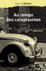 Image for Au temps des cataplasmes: 1944-1968, la France d&#39;avant la tele