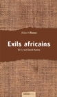 Image for Exils africains: Et il y eut David-Kanza