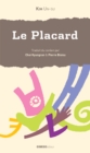 Image for Le Placard: Un roman decapant