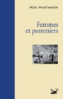 Image for Femmes et pommiers: Roman feministe