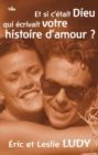 Image for Et si c&#39;etait Dieu qui ecrivait votre histoire d&#39;amour