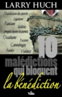 Image for 10 maledictions qui bloquent la benediction