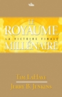 Image for Le royaume millenaire: La victoire finale  /  Survivants de l&#39;Apocalypse volume 16