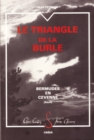 Image for Le triangle de la Burle. Bermude en Cevenne