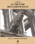 Image for Le theatre des gargouilles de la cathedrale de Reims