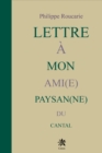 Image for Lettre a mon ami(e) paysan(ne) du Cantal