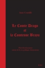 Image for Le Comte Drago et la Comtesse Braya - Annus horribilis. 1: Petit divertissement autour de la vie politique clermontoise