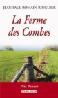 Image for La Ferme des Combes: Une histoire poignante