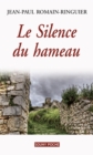Image for Le Silence du hameau: Un roman de terroir bouleversant