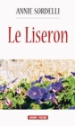 Image for Le Liseron: Un recit de vie touchant