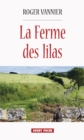 Image for La Ferme des lilas: Une romance du terroir