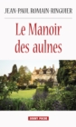 Image for Le Manoir des aulnes: Un roman a suspense