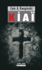 Image for Kiai: Un thriller sombre