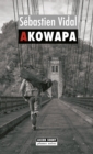 Image for Akowapa: Un roman policier palpitant