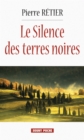 Image for Le Silence des Terres-Noires: Thriller