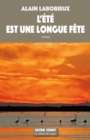 Image for L&#39;Ete Est Une Longue Fete