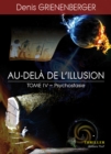 Image for Au-dela de l&#39;illusion: Psychostasie